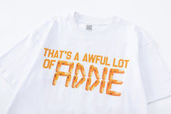 That's A Awful Lot Of Tee