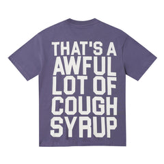 That's A Awful Lot Of Tee