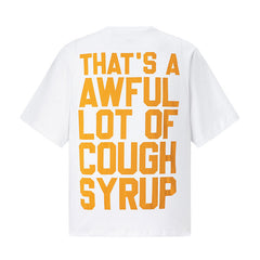 That's A Awful Lot Of Tee