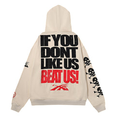 lf You Dont Like Us Beat Us Hoodie