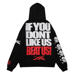 lf You Dont Like Us Beat Us Hoodie