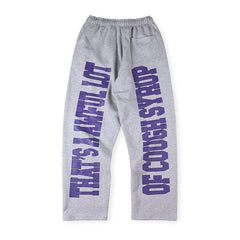Cough Syrup Sweatpant